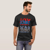 Jomo vs Fomo Joy vs Angst om weg te gaan T-shirt (Voorkant volledig)