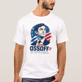 Jon Ossoff voor Gouverneur | Voor een beter Georgi T-shirt