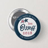 Jon Ossoff voor President 2028 Ronde Button 5,7 Cm (Voorkant /achterkant)