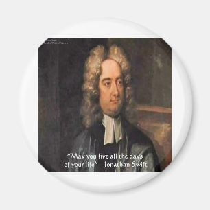 Jonathan Swift Live Life Humor Quote Magneet