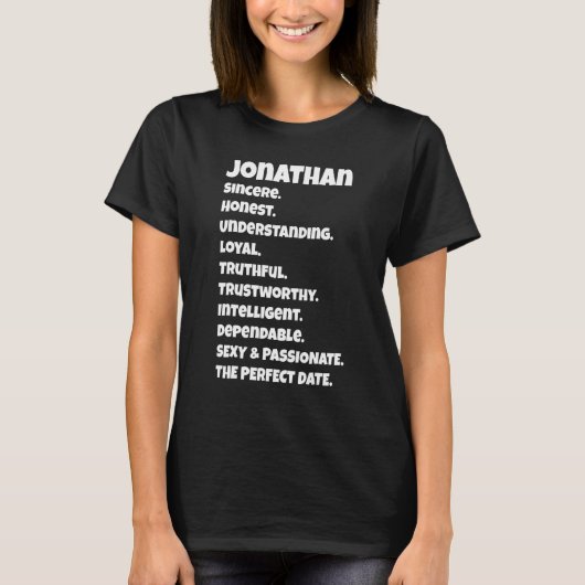 Jonathanperfecte datekwaliteiten Sarcastische ui T-shirt (Voorkant)