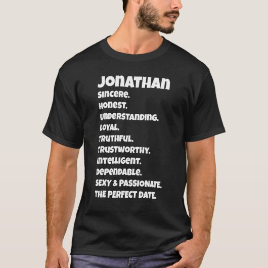 Jonathanperfecte datekwaliteiten   Sarcastische ui T-shirt (Voorkant)
