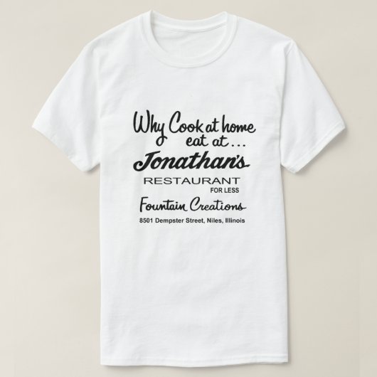 Jonathan's Restaurant, Niles, IL T-shirt (Design voorkant)