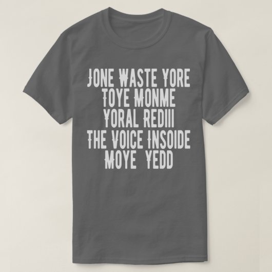 Jone resten yore toye monme t-shirt (Design voorkant)