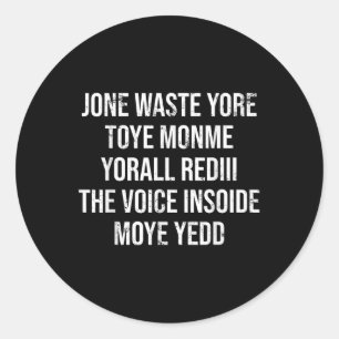 Jone Waste Yore Toye Monme Yorall Rediii Lyri Ronde Sticker