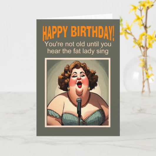 Jong als je de dikke dame niet kunt horen zingen kaart (Gele Bloem)