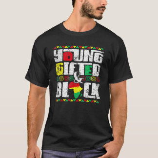 Jong Begiftigd En Zwarte Geschiedenis Melanine Afr T-shirt