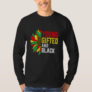 Jong en zwart trots bloemen melanine Afrikaans P T-shirt