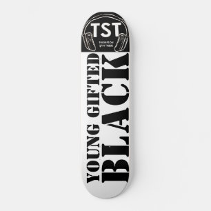 JONG GIFTED & BLACK Skateboard