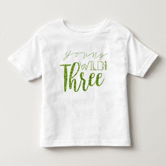 Jong Wild & Drie | Groene Glitter | 3e verjaardag Kinder Shirts (Voorkant)