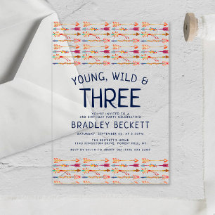 Jong, Wild & Drie Tribale Boho Pijl 3e Verjaardag Acryl Uitnodigingen