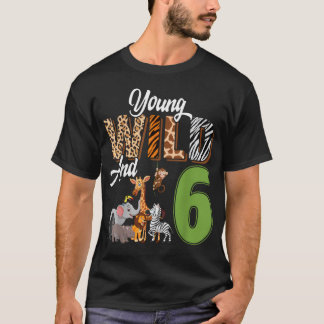 Jong, Wild En 6 Jaar Oud 6e Verjaardag Safari Dier T-shirt