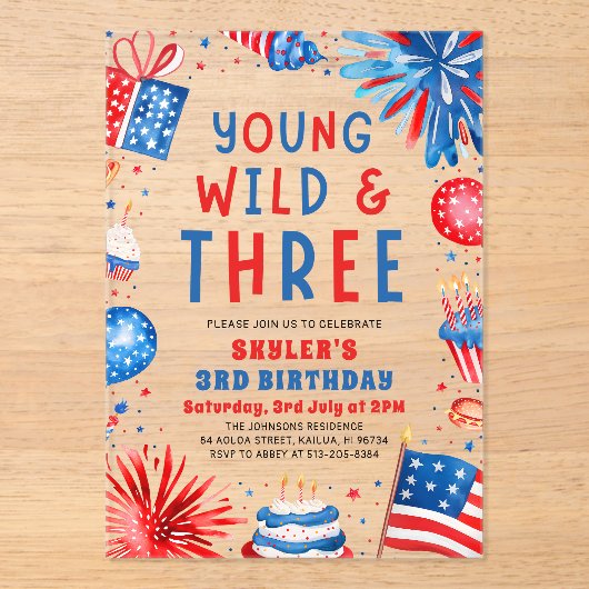 Jong Wild en Drie 4th Juli 3rd Verjaardagsfeest Acryl Uitnodigingen (Voorkant)