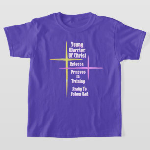 Jonge Krijger Van Christus Prinses In Opleiding T-shirt