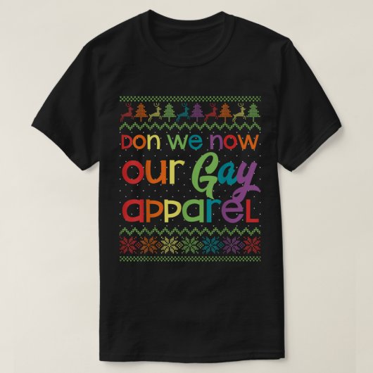 Jonge LGBT met kerst met feestvieren... nu onze ho T-shirt (Design voorkant)