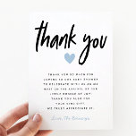 Jongen Baby shower Modern Blue Heart Bedankkaart<br><div class="desc">Eenvoudig baby shower bedankt je kaart met een kant-en-klare boodschap voor je baby shower. De tekst bij de bovenkant zegt "dank u"in modern manuscriptdoopvont met een blauw hart onder het. U kunt de formulering van de tekst wijzigen en onderaan jouw namen toevoegen.</div>