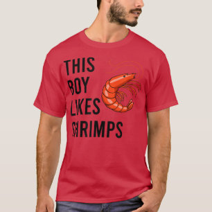 Jongen houdt van garnalen en het eten van zeevruch t-shirt