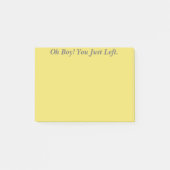 Jongen! Je ging gewoon weg. Post-it® Notes (Voorkant)