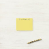 Jongen! Je ging gewoon weg. Post-it® Notes (Op bureau)