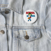 Jongen School is Cool Ronde Button 5,7 Cm (In situ)