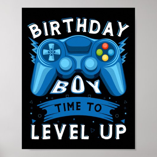 Jongen Tijd Naar Level Up Video Game Verjaardag Ga Poster (Voorkant)