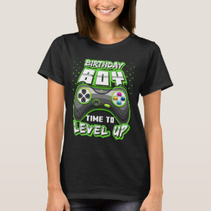 Jongen Tijd Naar Level Up Video Game Verjaardag Ga T-shirt