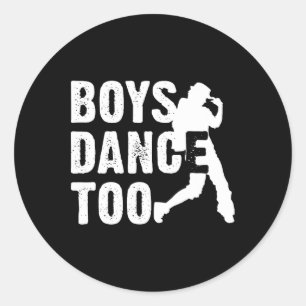 Jongens Dans Te Cool Dancing Dancer Gift Shirt Ronde Sticker