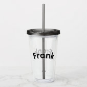 Jongens genaamd Frank, Acryl Drinkbeker (Voorkant)