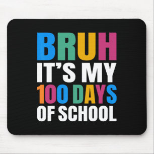 Jongens het is mijn 100 dagen school 100ste dag va muismat