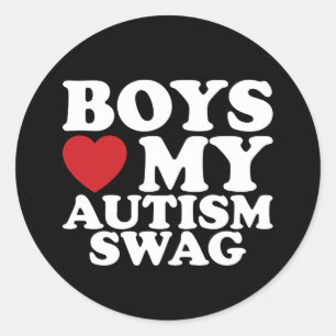 Jongens houden van mijn autisme Swag Bewustzijn Ha Ronde Sticker