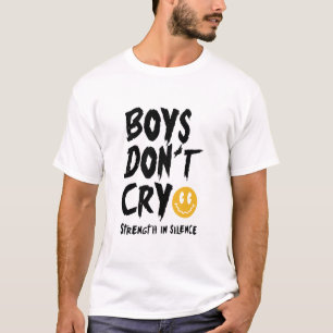 Jongens huilen geen T-shirt