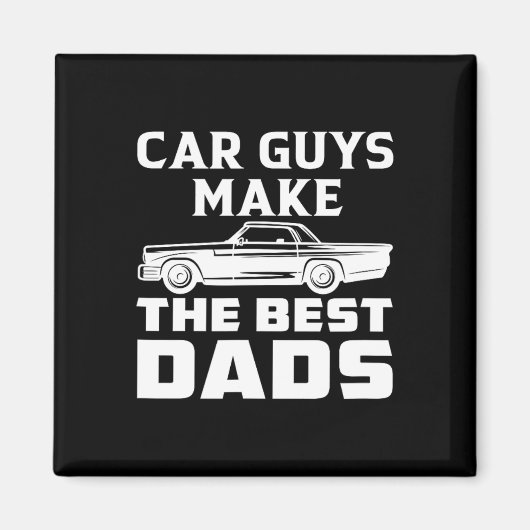 Jongens maken de beste papa papa vader vaders D Magneet (Voorkant)