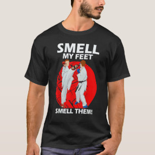 Jongens Meisjes Ruik Aan Mijn Voeten Ruik Er Aan T-shirt