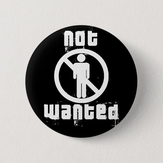 Jongens niet Gewenst zwarte Button (Voorkant)
