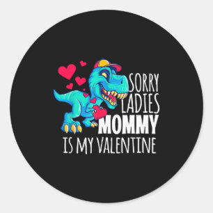 Jongens Valentijnsdag Cadeau Grappig Sorry Mama Is Ronde Sticker