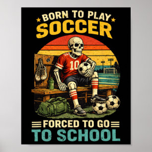 Jongens Voetbalspeler Shirt Voetbal Spelen Grappig Poster