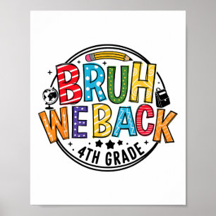 Jongens we zijn weer terug in de 4e klas eerste sc poster