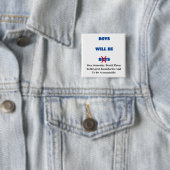 Jongens zullen ooit Mannen zijn Button (In situ)