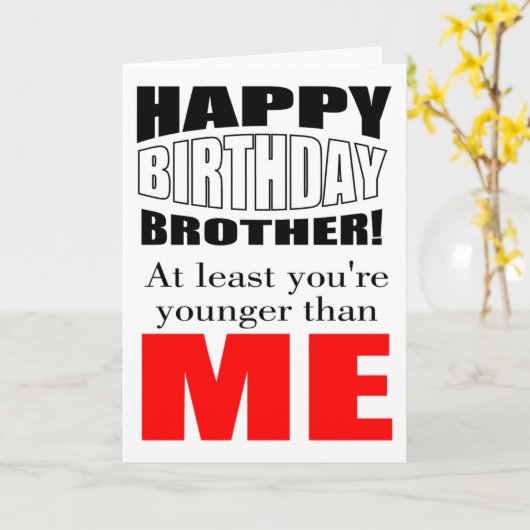 Jongere dan mijn verjaardag kaart (Gele Bloem)