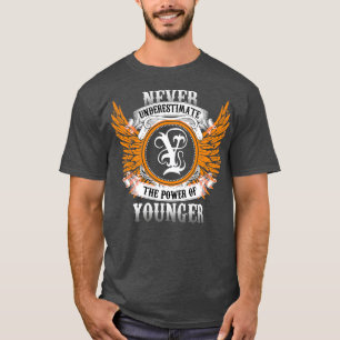 Jongere naam Shirt onderschat nooit de kracht O