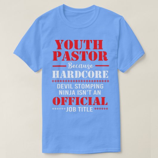 Jongerenpastor omdat Hardcore duivel stomping Ninj T-shirt (Design voorkant)