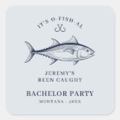 Jonggezellenfeest Bruidegom Visuitstapje Vierkante Sticker (Voorkant)