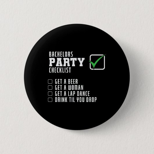 Jonggezellenfeest Checklist  Ronde Button 5,7 Cm (Voorkant)