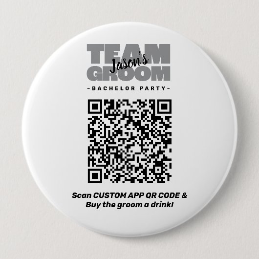 Jonggezellenfeest QR Code Drink Kopen Team Bruideg Ronde Button 4,0 Cm (Voorkant)