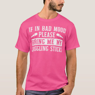 Jongleer Stokken Citaat Jongleur T-shirt