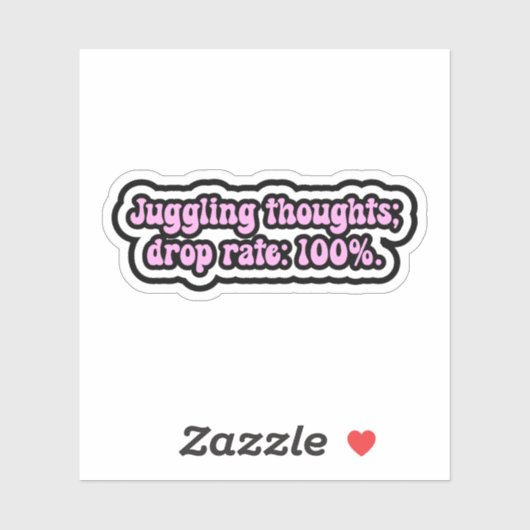 Jongleren gedachten; dalingspercentage: 100%. ADHD Sticker (Vel)