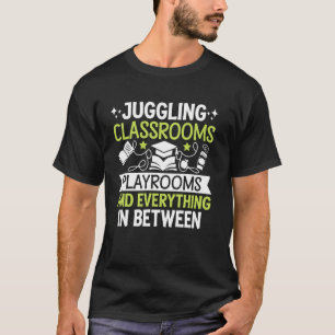 Jongleren Klaslokalen Speelkamers en Alles Ertusse T-shirt