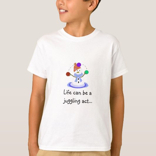 Jonglerende Sneeuwman met Spreuk T-shirt (Voorkant)
