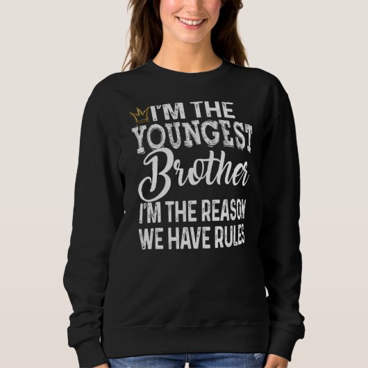 Jongste broer ik ben de reden dat we T-shirt hebbe (Voorkant)