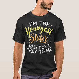 Jongste Zus Regels Gelden Niet Voor Mij Grappige Z T-shirt